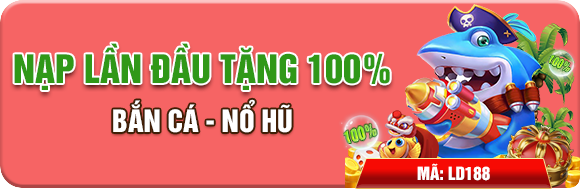 nạp đầu tặng 100%